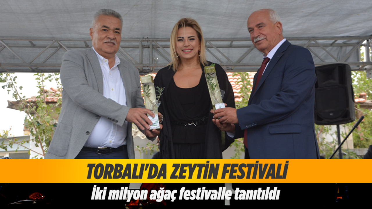 Torbalı'da Zeytin Festivali coşkusu