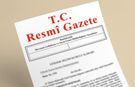 Bugün Resmi Gazetede Neler Var?