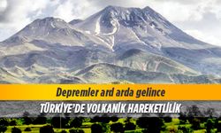 Hasan Dağı'nda volkanik tehlike