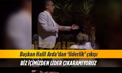CHP'li Başkan Arda'dan 'liderlik' çıkışı