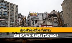 Konak'ın binası yeniden yükselecek