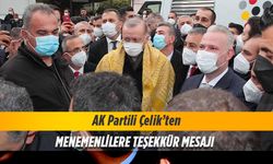 AK Partili Çelik’ten, Menemenlilere teşekkür mesajı