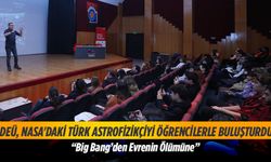 DEÜ, Nasa’daki Türk Astrofizikçiyi öğrencilerle buluşturdu