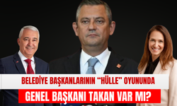 Belediye Başkanlarının “Hülle” Oyunu