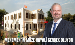 Menemen’in 95 Yıllık Müze Hayali Gerçek Oluyor