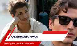 Kalbi duran oyuncu Oktay Çubuk yoğun bakıma alındı