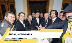 Tugay, mezunlarla pilav gününde buluştu