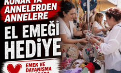 Konak’ta annelerden annelere el emeği hediye
