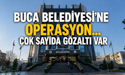 Buca Belediyesi’ne operasyon… Çok sayıda gözaltı var