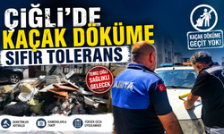 Çiğli’de Kaçak Döküme Sıfır Tolerans