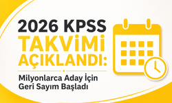 2026 KPSS Takvimi Açıklandı: Milyonlarca Aday İçin Geri Sayım Başladı