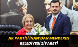 AK Partili İnan’dan Menderes Belediyesi Ziyareti