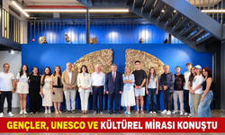 GENÇLER, UNESCO VE KÜLTÜREL MİRASI KONUŞTU