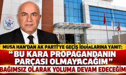 MUSA HAN’DAN AK PARTİ’YE GEÇİŞ İDDİALARINA YANIT: “BU KARA PROPAGANDANIN PARÇASI OLMAYACAĞIM”