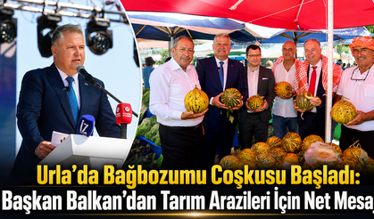 Urla’da Bağbozumu Coşkusu Başladı: Başkan Balkan’dan Tarım Arazileri İçin Net Mesaj