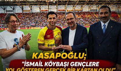 Kasapoğlu; İsmail Köybaşı gençlere yol gösteren gerçek bir kaptan oldu