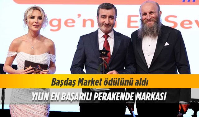 Başdaş 'Yılın Başarılı Perakende Markası'