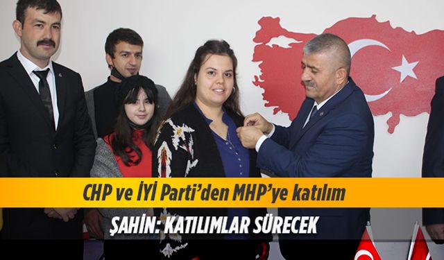 CHP ve İYİ Parti’den MHP’ye katılım