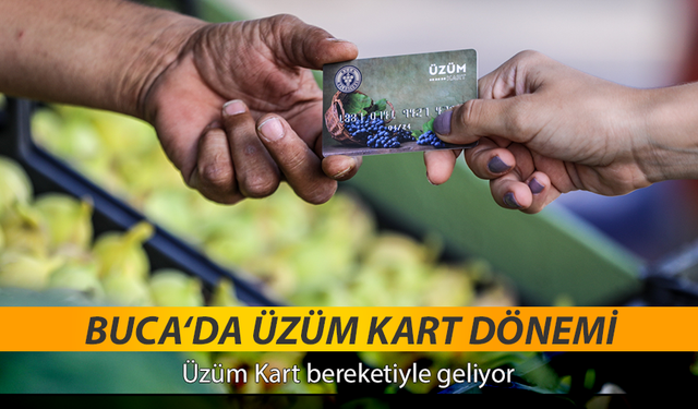 Üzüm Kart bereketiyle geliyor