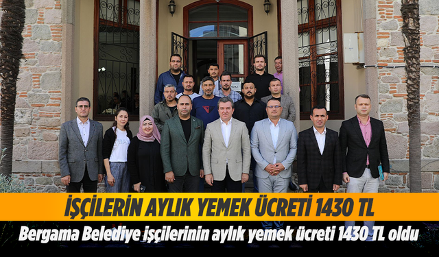 İşçilerin aylık yemek ücreti 1430 TL