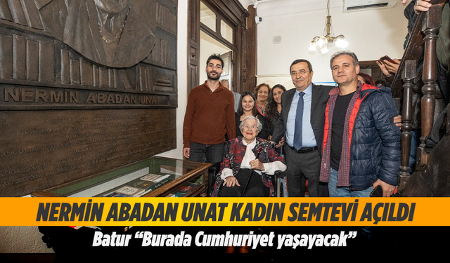 Prof. Dr. Nermin Abadan Unat Kadın Semtevi hizmete açıldı