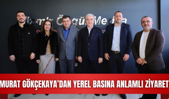 Murat Gökçekaya’DAN YEREL BASINA ANLAMLI ZİYARET