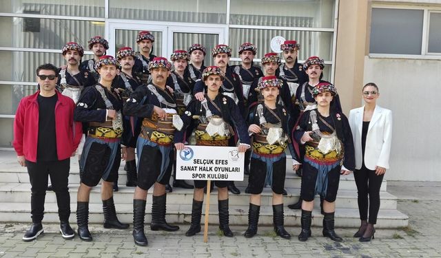 SELÇUK EFES SANAT HALK OYUNLARI EKİBİ İZMİR İL YARIŞMASI'NDA ÜÇÜNCÜ OLDU