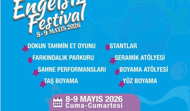 Menderes’te Engelsiz Festival