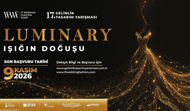 17. Gelinlik Tasarım Yarışması’na başvurular başladı