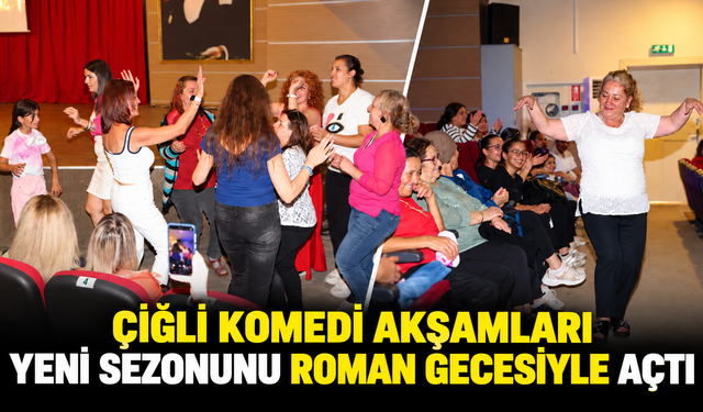 Çiğli Komedi Akşamları Yeni Sezonunu Roman Gecesiyle Açtı
