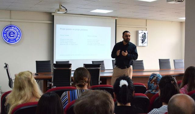 EÜ’de "Lisansüstü Eğitimin Sektördeki Önemi" anlatıldı