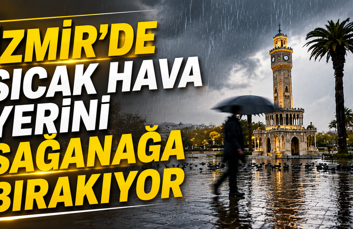 İzmir’de Sıcak Hava Yerini Sağanağa Bırakıyor