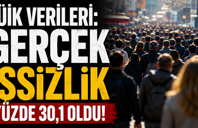TÜİK Verileri Açıklandı: Atıl İşgücü Oranı Yüzde 30,1’e Ulaştı