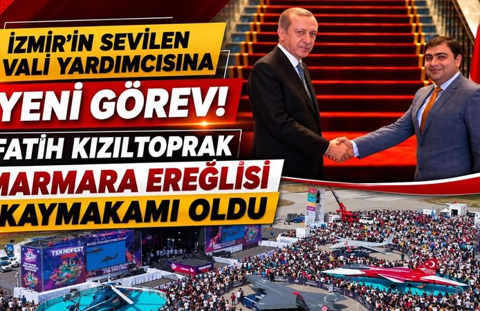İzmir’in Sevilen Vali Yardımcısına Yeni Görev! Fatih Kızıltoprak Marmara Ereğlisi Kaymakamı Oldu