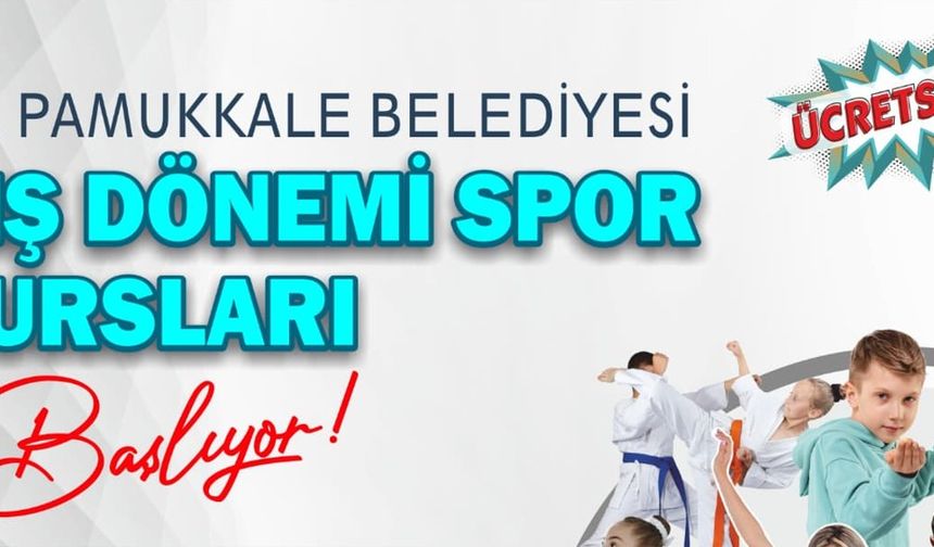 PAMUKKALE BELEDİYESİ SPOR KURSLARINDA YENİ KAYIT SÜRECİ