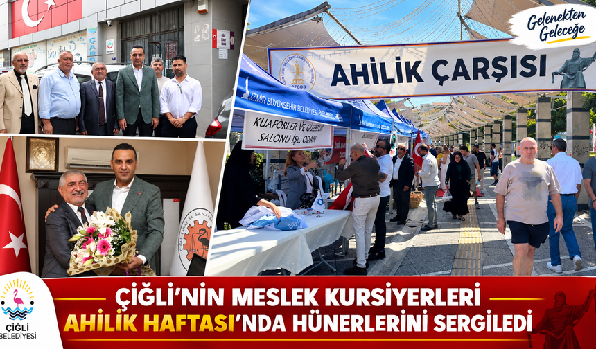 Çiğli’nin Meslek Kursiyerleri Ahilik Haftası’nda Hünerlerini Sergiledi