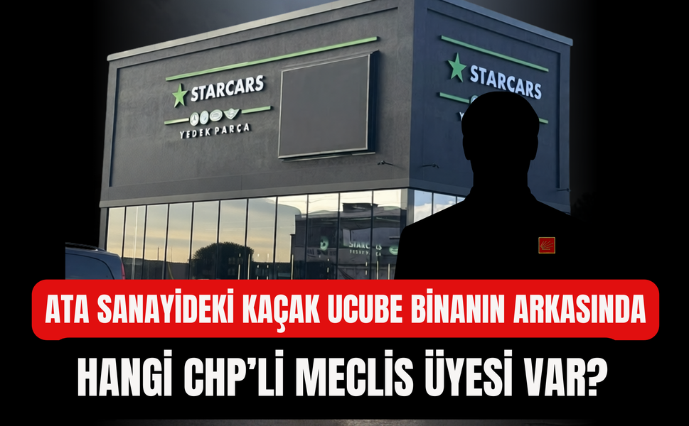 Çiğli Ata Sanayi'deki Kaçak Ucube Binanın Arkasında Hangi CHP'li Meclis Üyesi Var?