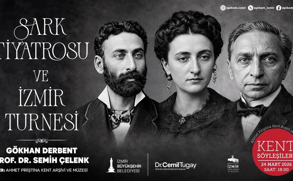APİKAM Kent Söyleşileri’nde Şark Tiyatrosu’nun İzmir Yolculuğu