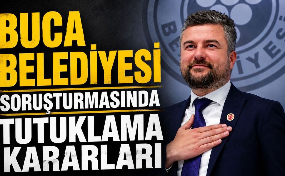 Buca Belediyesi Soruşturmasında Tutuklama Kararları