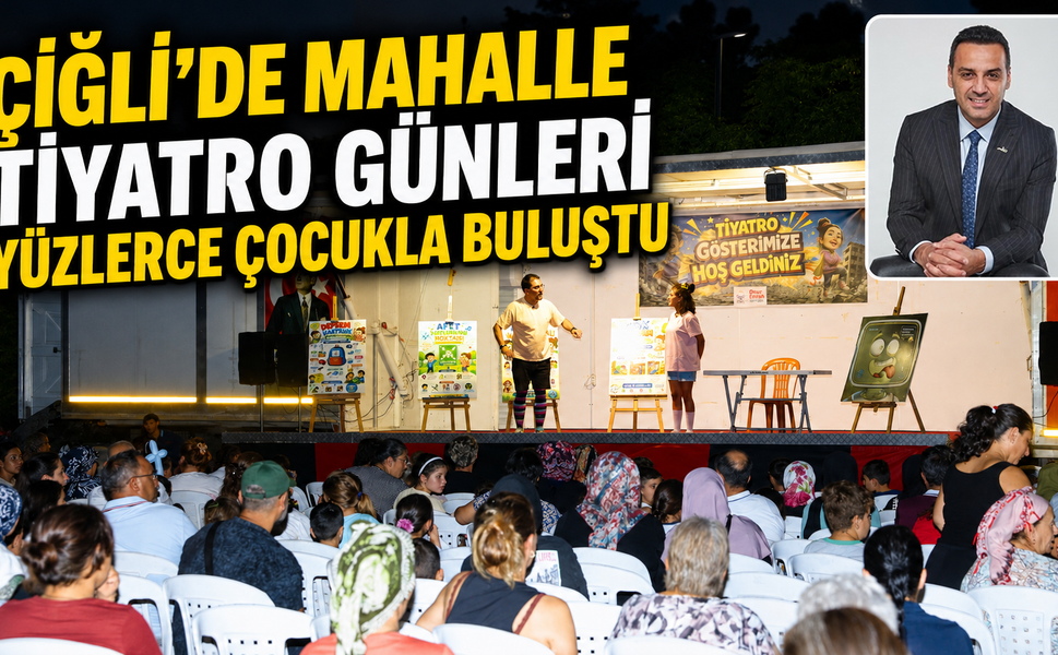 Çiğli’de Mahalle Tiyatro Günleri Yüzlerce Çocukla Buluştu