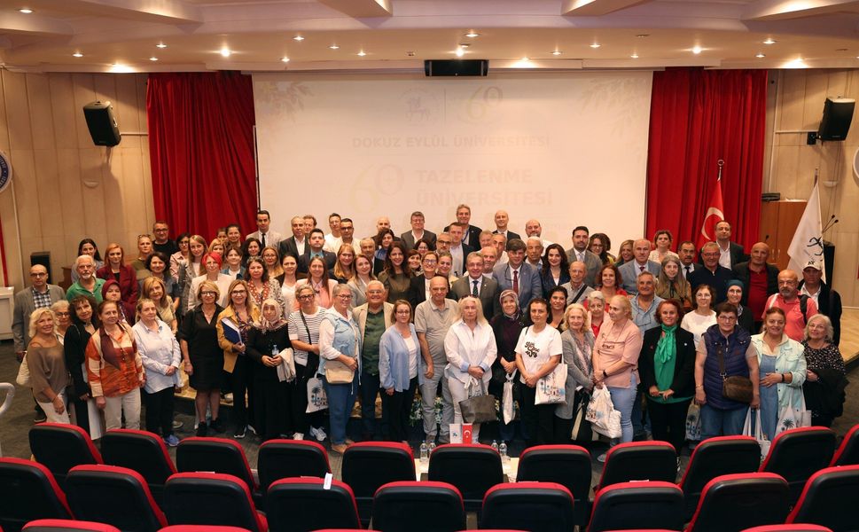 DEÜ 60+ TAZELENME ÜNİVERSİTESİNDE YENİ AKADEMİK YIL BAŞLADI