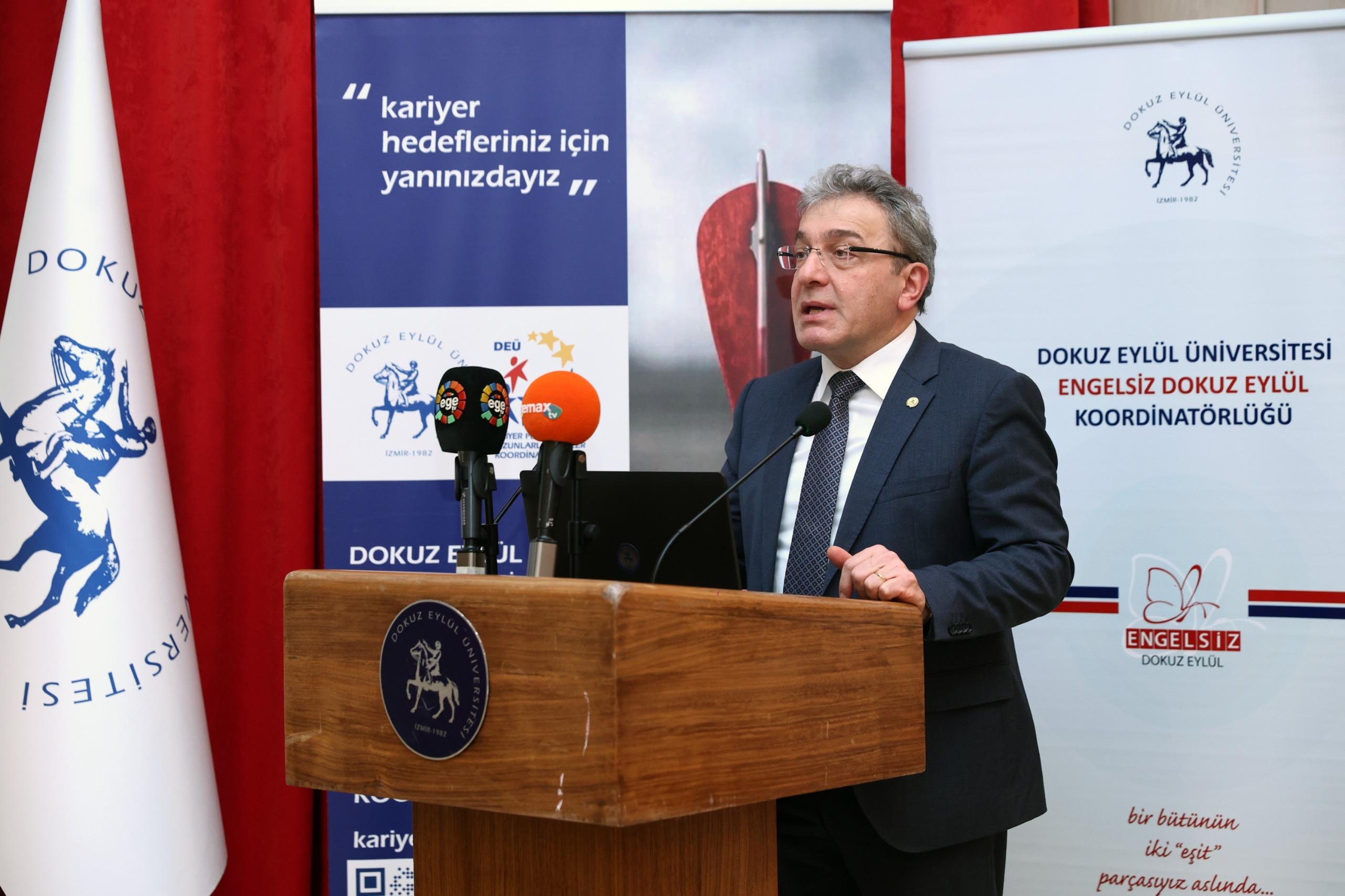 D E U Engelsiz Kariyerler Rektor Bayram Yilmaz