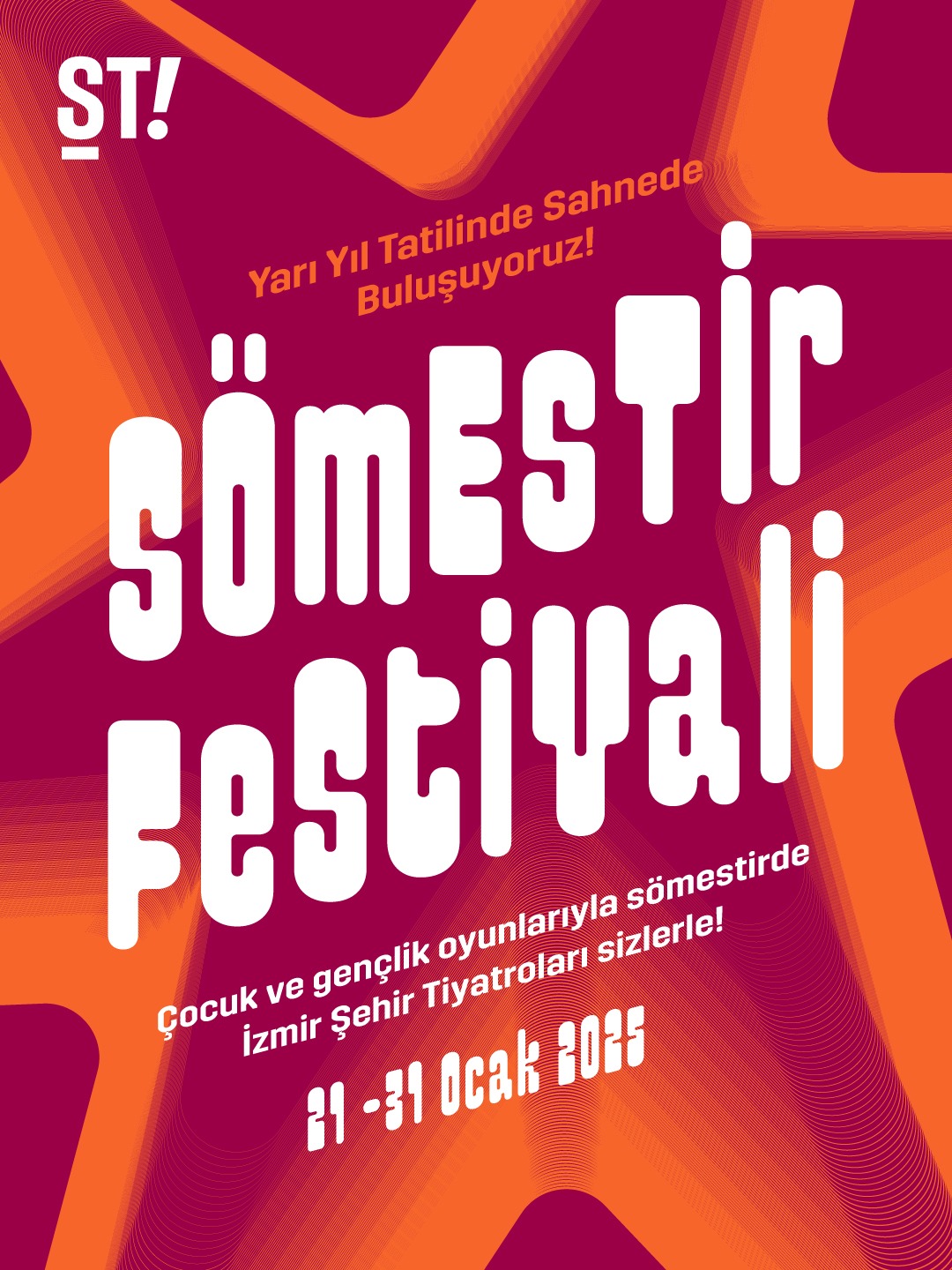 Izmir Sehir Tiyatrolarinda Somestir Festivali Afis
