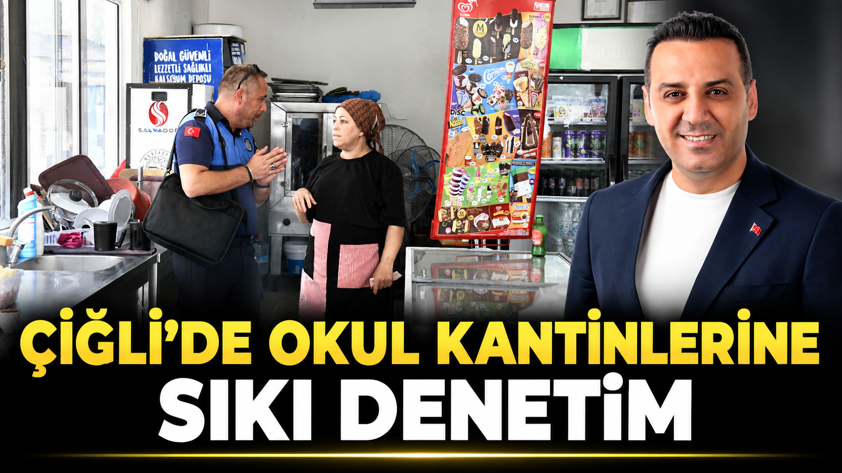 Çiğli’de Okul Kantinlerine Sıkı Denetim